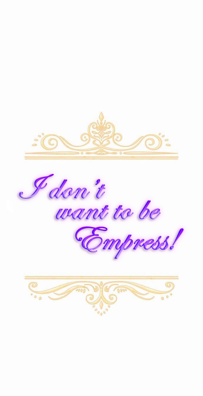 I Don't Want To Be Empress! Chapter 2 13